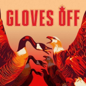 Gloves Off